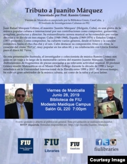 Tributo a Juanito Márquez en la Universidad Internacional de la Florida, Miami, 28 de junio de 2019.