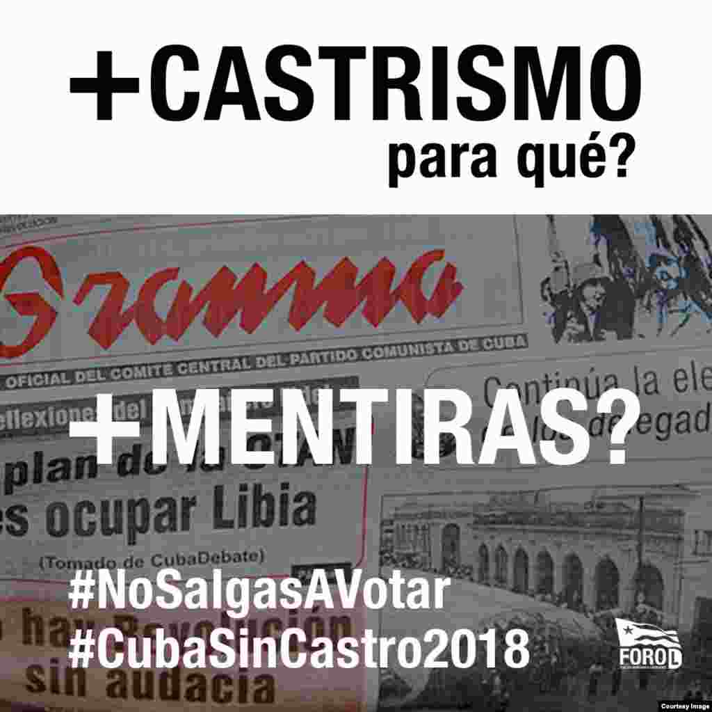 + Castrismo para qué? +Mentiras.