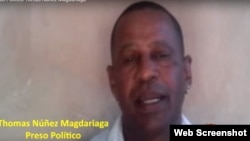 Tomás Núñez Magdariaga, preso político, acitvista de la Unión Patriótica de Cuba (UNPACU).