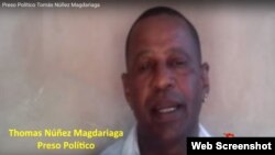 Tomás Núñez Magdariaga, preso político, acitvista de la Unión Patriótica de Cuba (UNPACU).