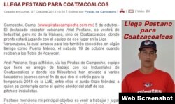 Los Piratas de Campeche reportaron en su web que Ariel Pestano jugará con su filial Industriales de Coatzalcoalcos