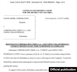 La moción presentada por los abogados de Nueva York en representación de CIMEX y CUPET propone fijar el 9 de octubre como fecha para responder la demanda de ExxonMobil.